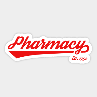 Pharmacy - Go Team Pharmacy! Sticker